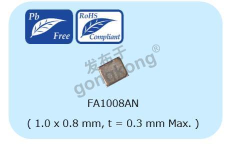 EPSON爱普生FA1008AN超微小尺寸和低高度MHz晶体晶振.jpg